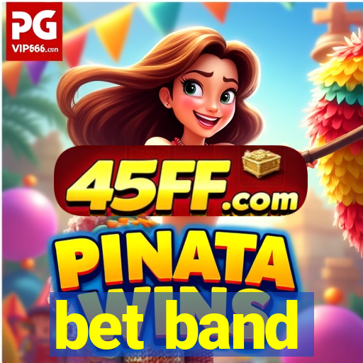 bet band